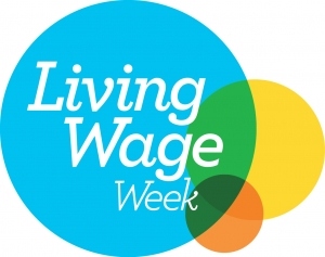 Living Wage Week Sunday 30 October to Saturday 5 November