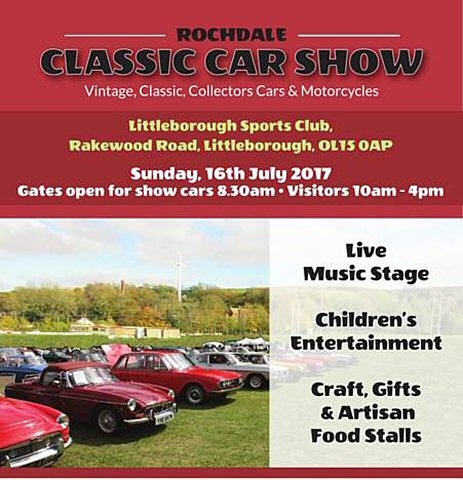 Rochdale Classic Car Show, 10am - 4pm, Sunday 16 July,  Littleborough Sports Club, Rakewood Road
