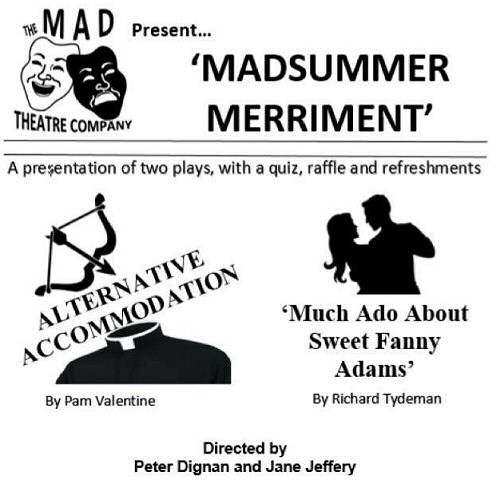 Madsummer Merriment by The MAD Theatre Company