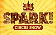 Spark! Circus Show
