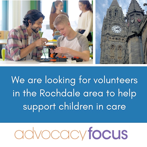Advocacy Focus looking for positive role models to supports young people in care in Rochdale