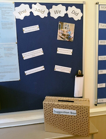 Half Acre House implement recommendation to have a ‘You said, We did’ board and suggestions box in the main hallway