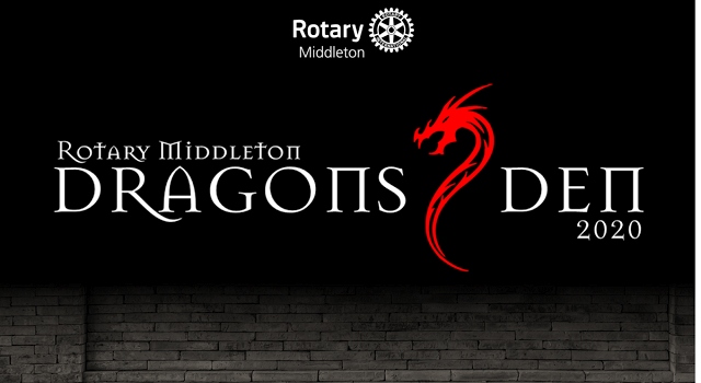 The Rotary Club of Middleton Dragon's Den initiative 