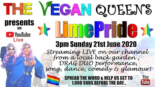 The Vegan Queens present LimePride