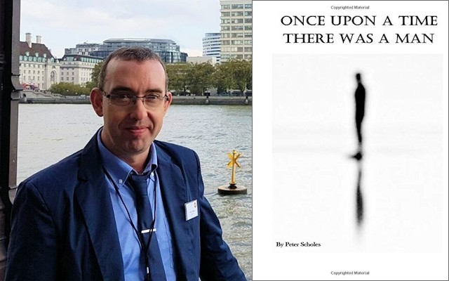 Author Peter Scholes and the cover of Once Upon A Time There Was A Man