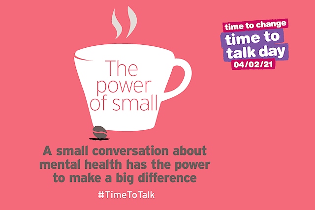 Time to Talk Day - A small conversation about mental health has the power to make a difference
