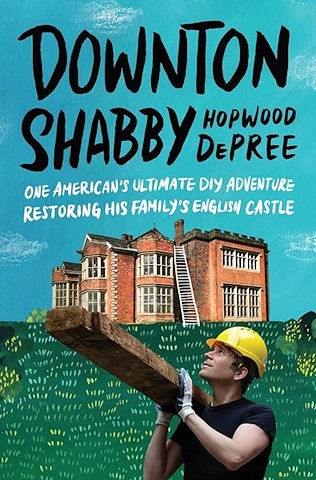 Downton Shabby—the name Hopwood coined for the glorious ruin—traces DePree’s adventures as he gives up his Hollywood life and moves permanently to England to save Hopwood Hall from ruin
